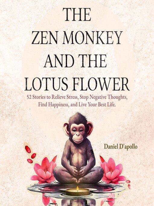 Title details for The Zen Monkey and the Lotus Flower by Daniel D'apollo - Wait list